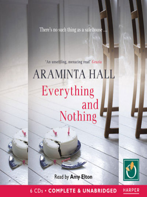 Title details for Everything And Nothing by Araminta Hall - Available